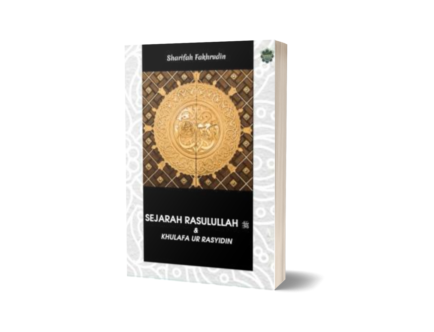 Sejarah Rasulullah Saw Dan Khulafa Ur-Rasyidin