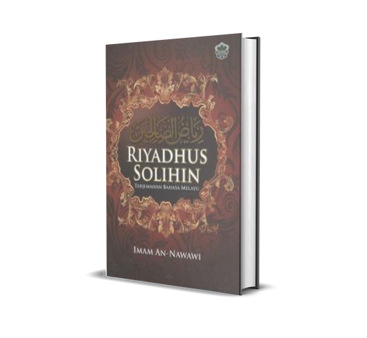 Riyadhus Solihin (Terjemahan Bahasa Melayu)  A5