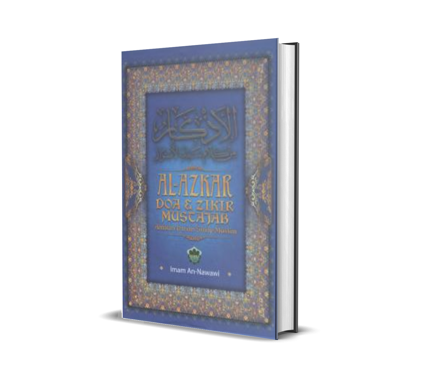 Al-Azkar Doa & Zikir Mustajab ( Imam An Nawawi )