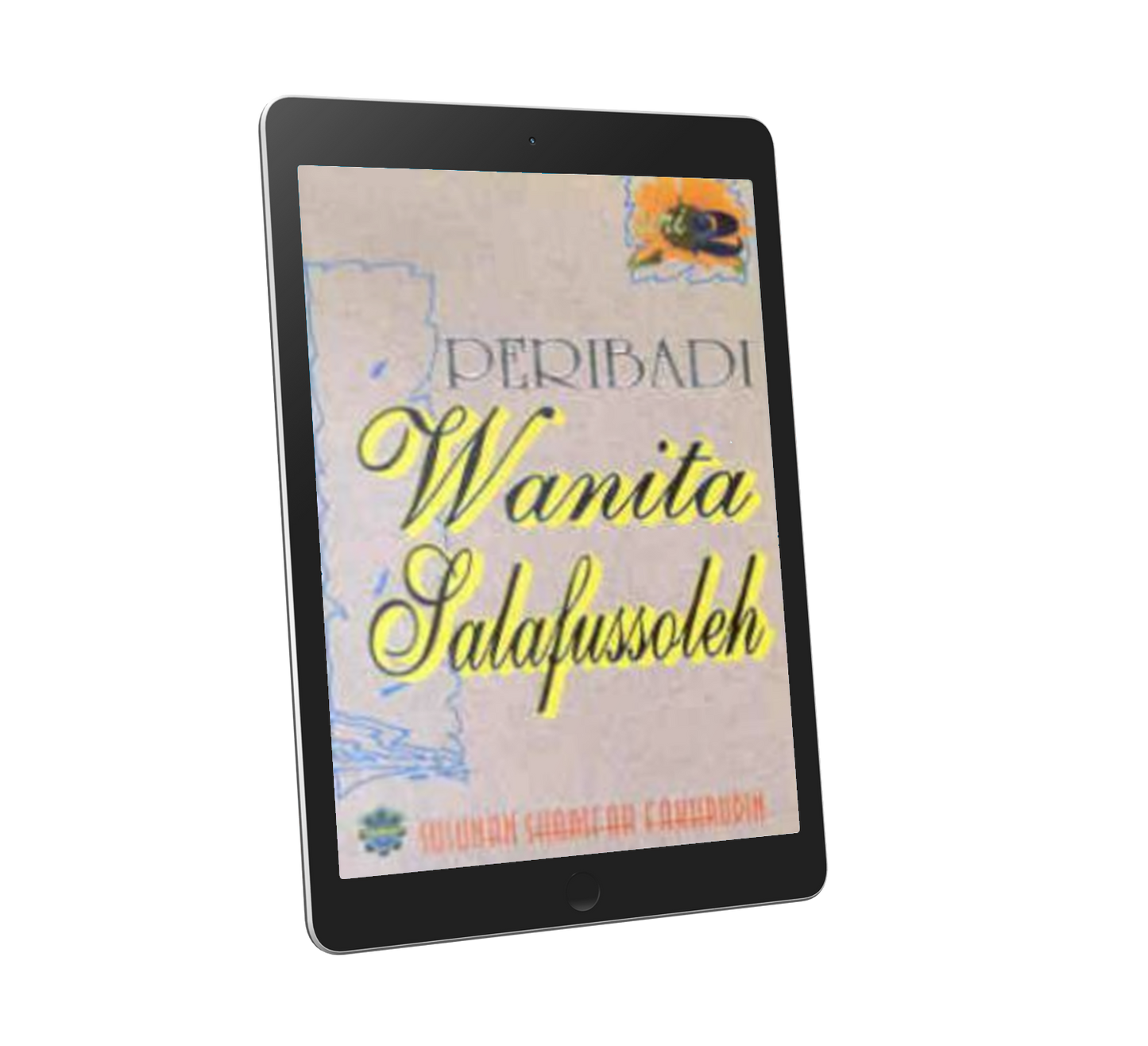 Peribadi Wanita Salafussoleh Siri 2