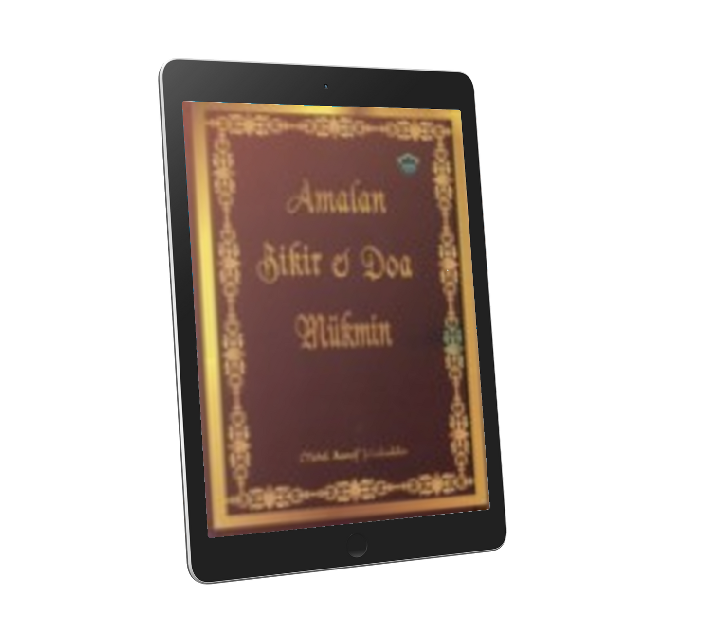 Amalan Zikir & Doa Mukmin