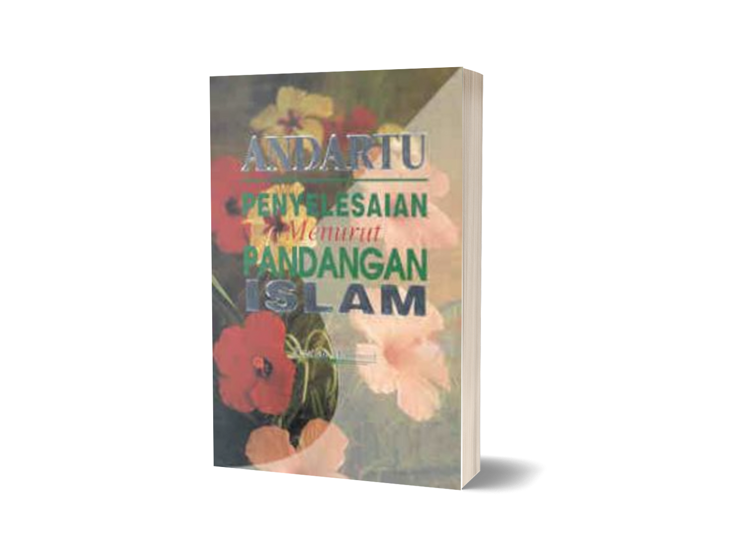 Andartu: Penyelesaian Menurut Pandangan Islam