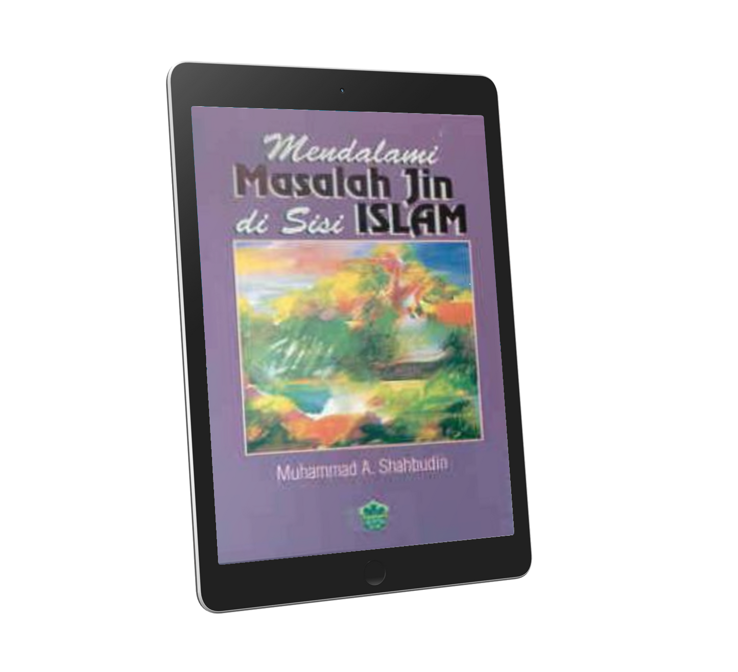 Mendalami Masalah Jin Di Sisi Islam
