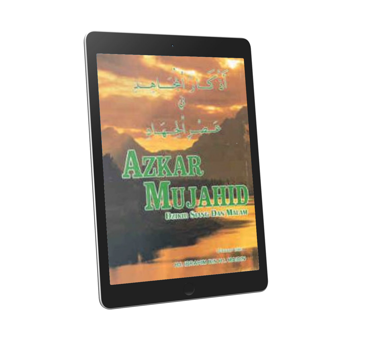 Azkar Mujahid (Zikir Siang & Malam)
