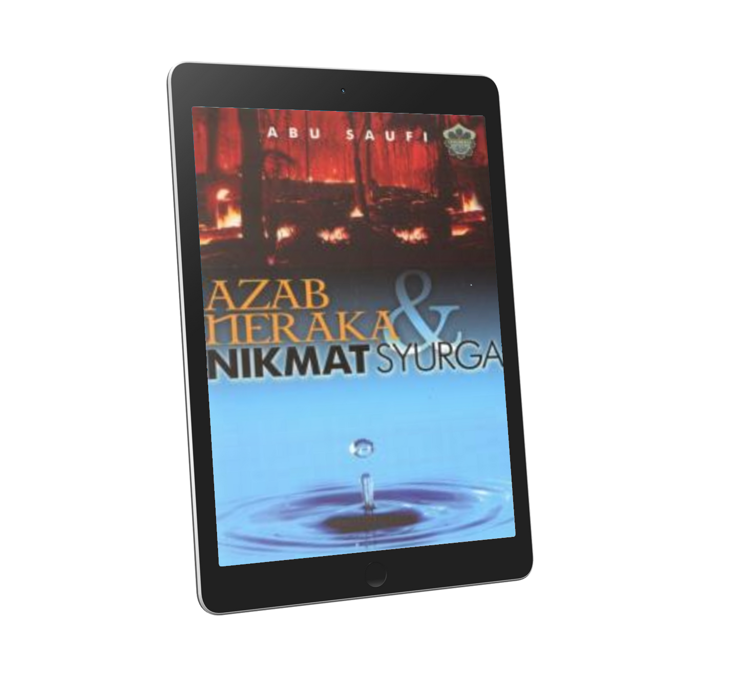 Azab Neraka & Nikmat Surga