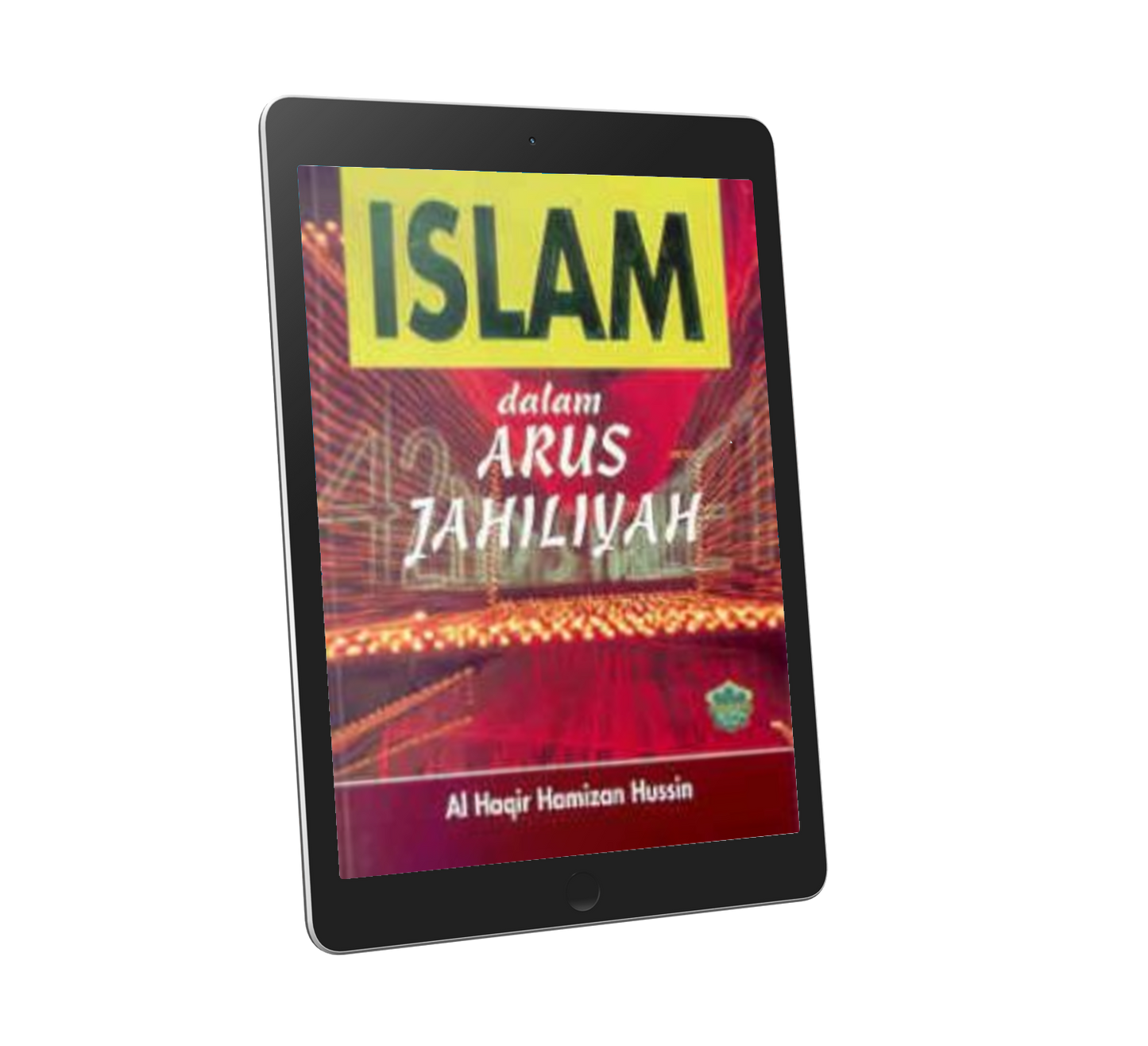 Islam Dalam Arus Jahiliyah