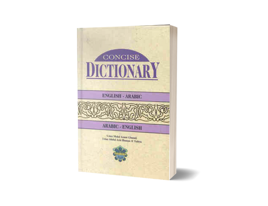 Concise Dictionary : English - Arabic / Arabic - English