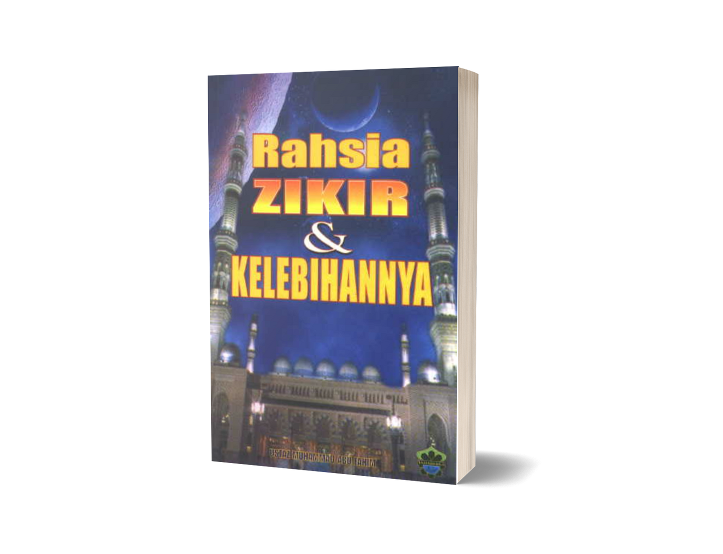 Rahsia Zikir & Kelebihannya