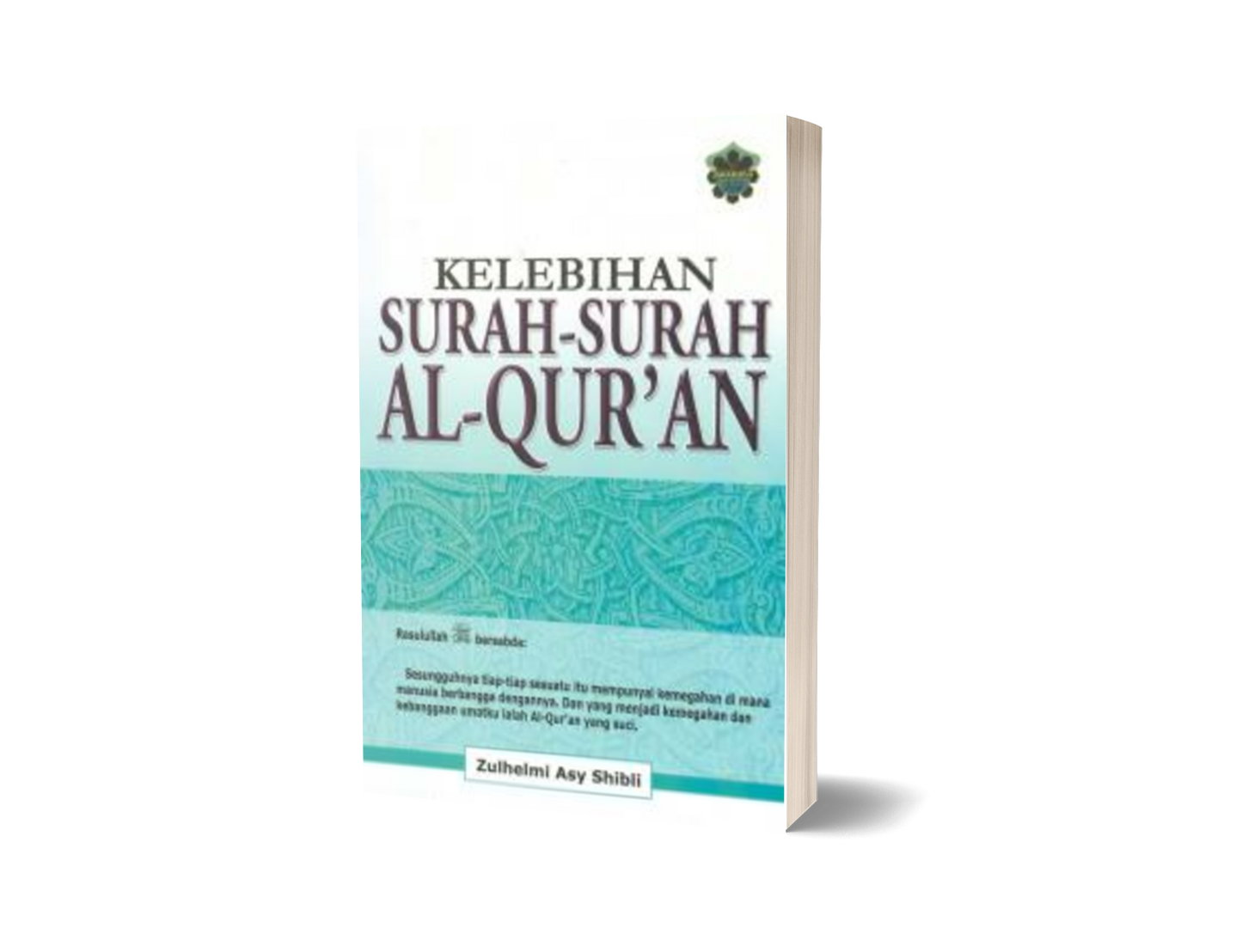 Kelebihan Surah-Surah Al-Qur'an