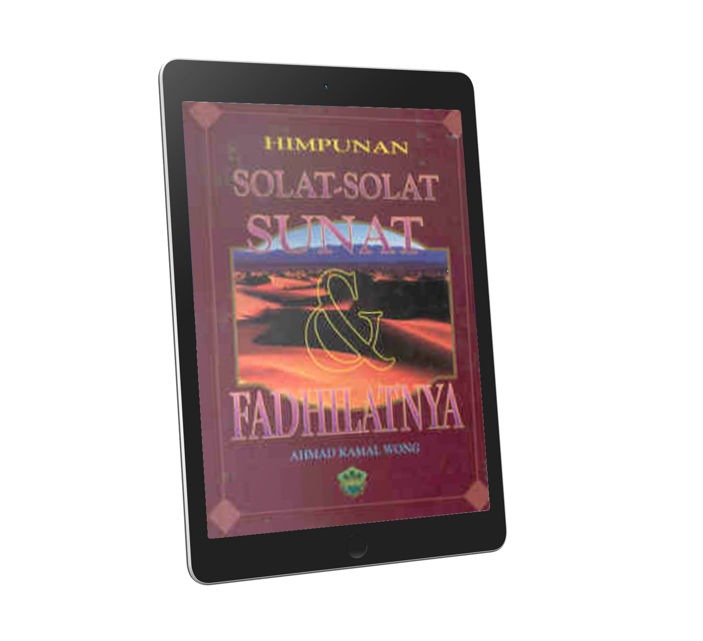 Himpunan Solat-Solat Sunat & Fadhilatnya (sm)