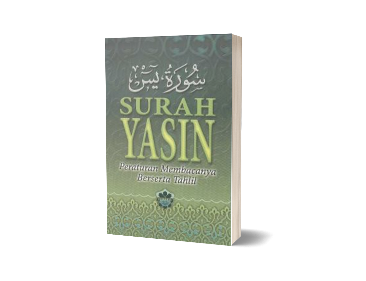 Surah Yasin: Petaturan Membacanya Berserta Tahlil (Small / Art-paper)