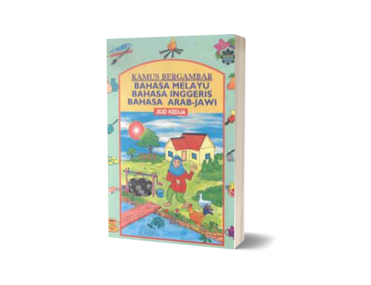 Kamus Bergambar (Jilid 2) Bahasa Melayu-Bahasa Inggeris-Bahasa Arab-Jawi