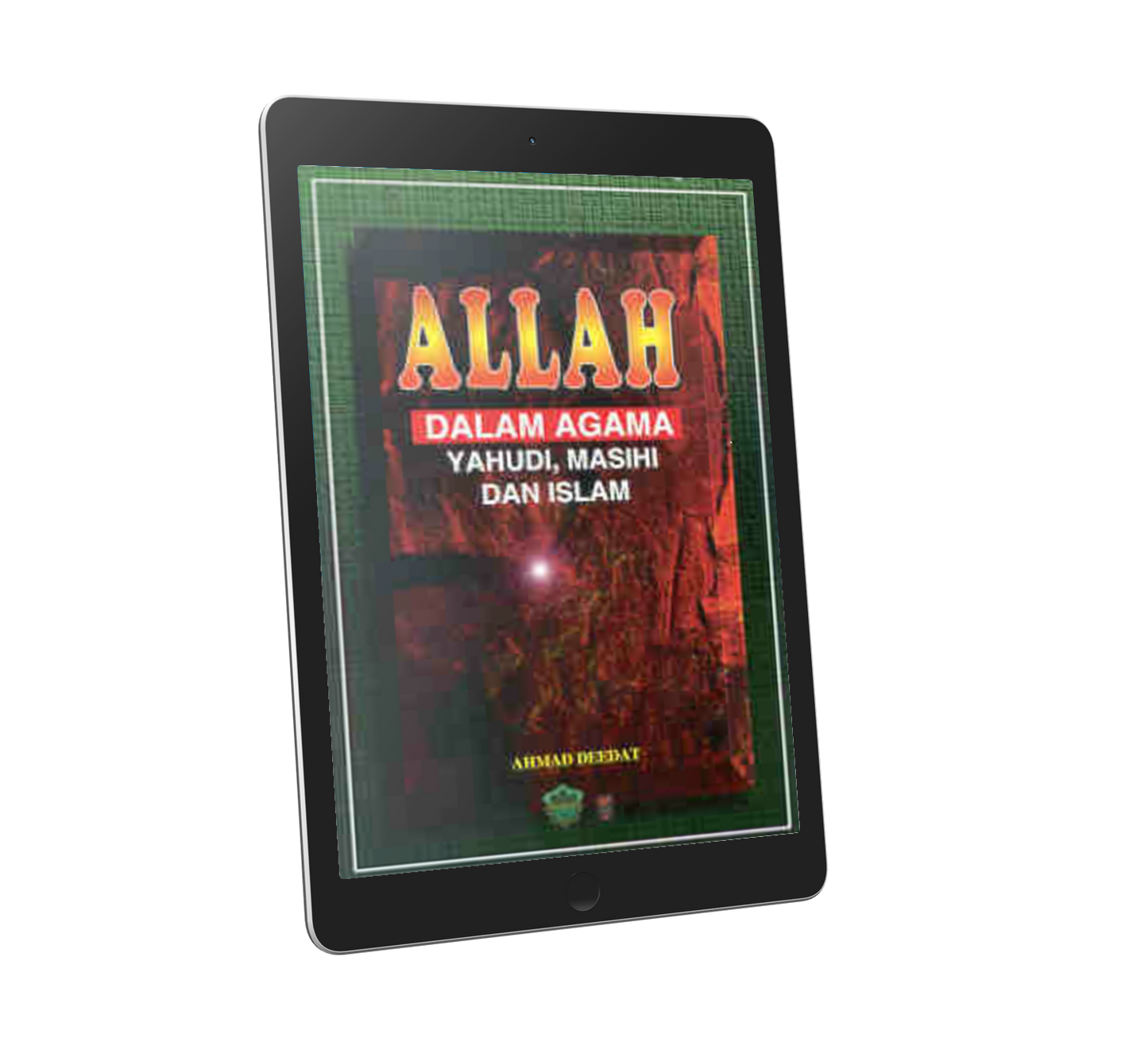 Allah Dalam Agama Yahudi, Masihi Dan Islam