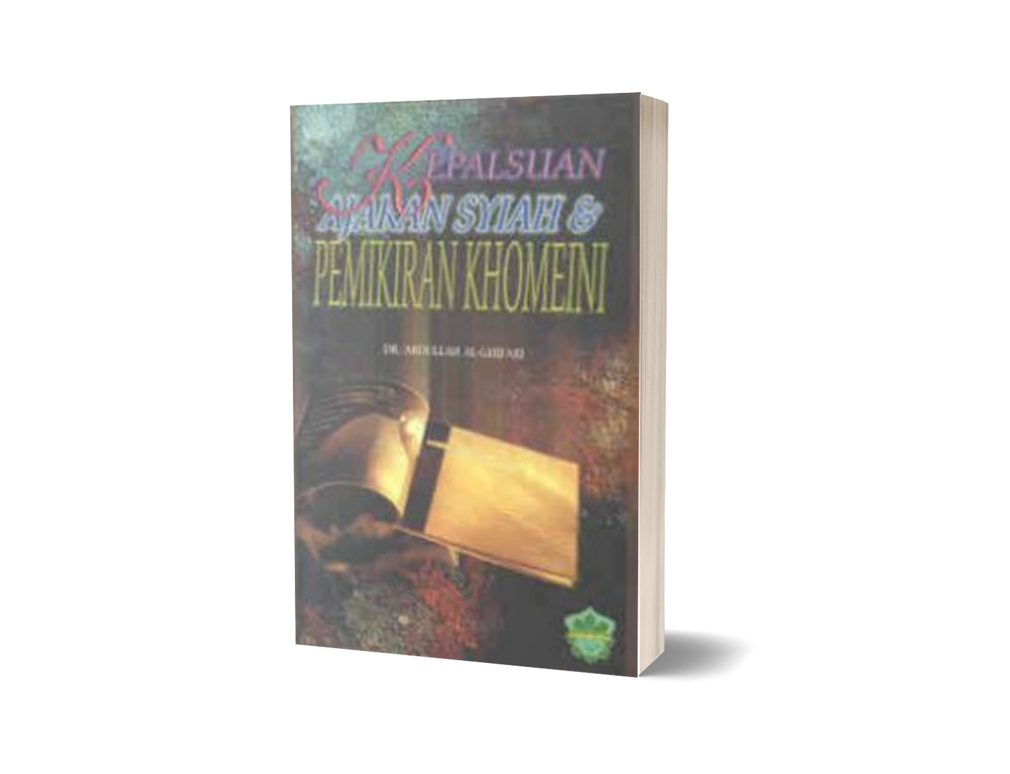 Kepalsuan Ajaran Syiah & Pemikiran Khomeni