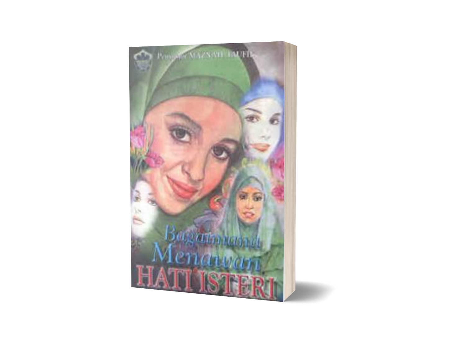Bagaimana Menawan Hati Isteri