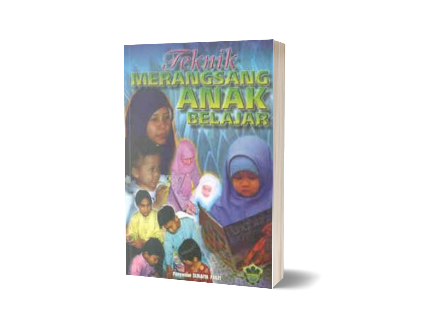 Teknik Merangsang Anak Belajar