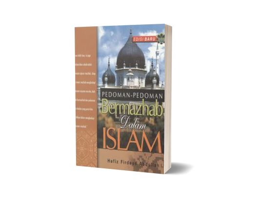 Pedoman-Pedoman Bermazhab Dalam Islam