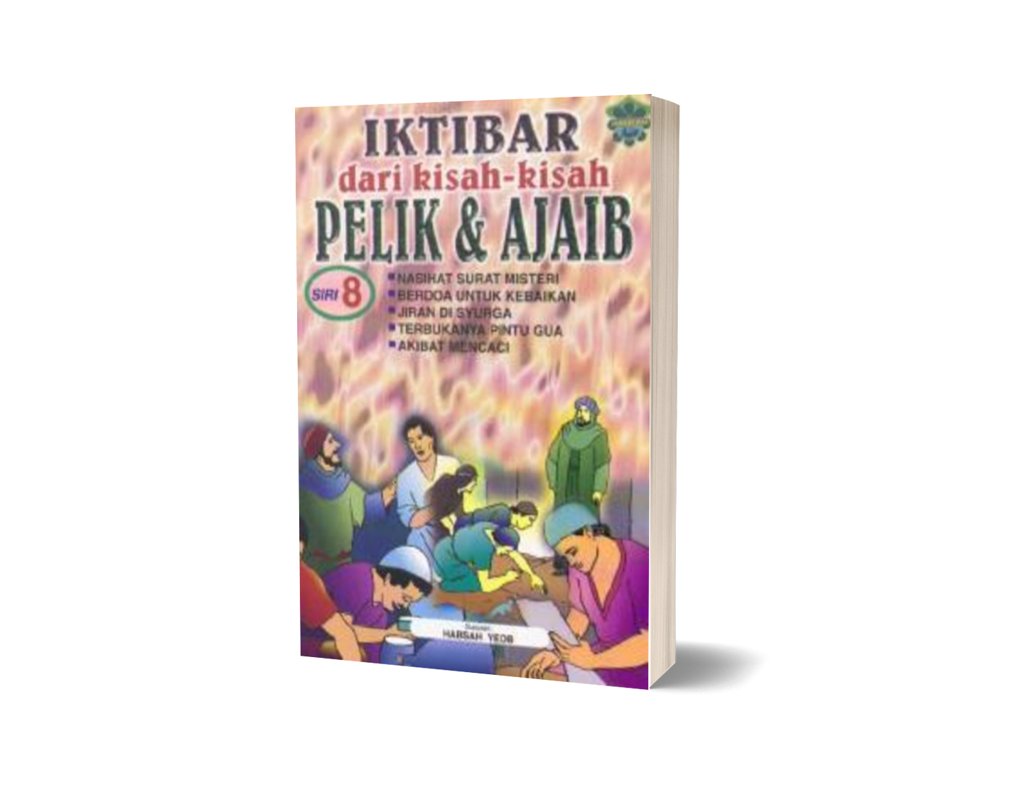 Iktibar Dari Kisah-Kisah Pelik & Ajaib - Siri 8