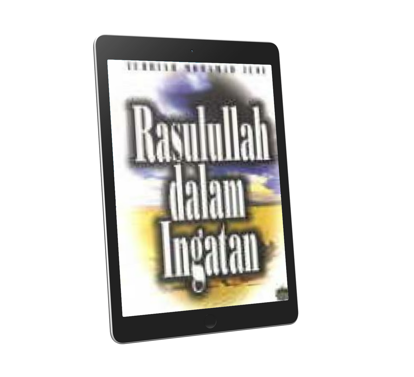 Rasulullah Dalam Ingatan
