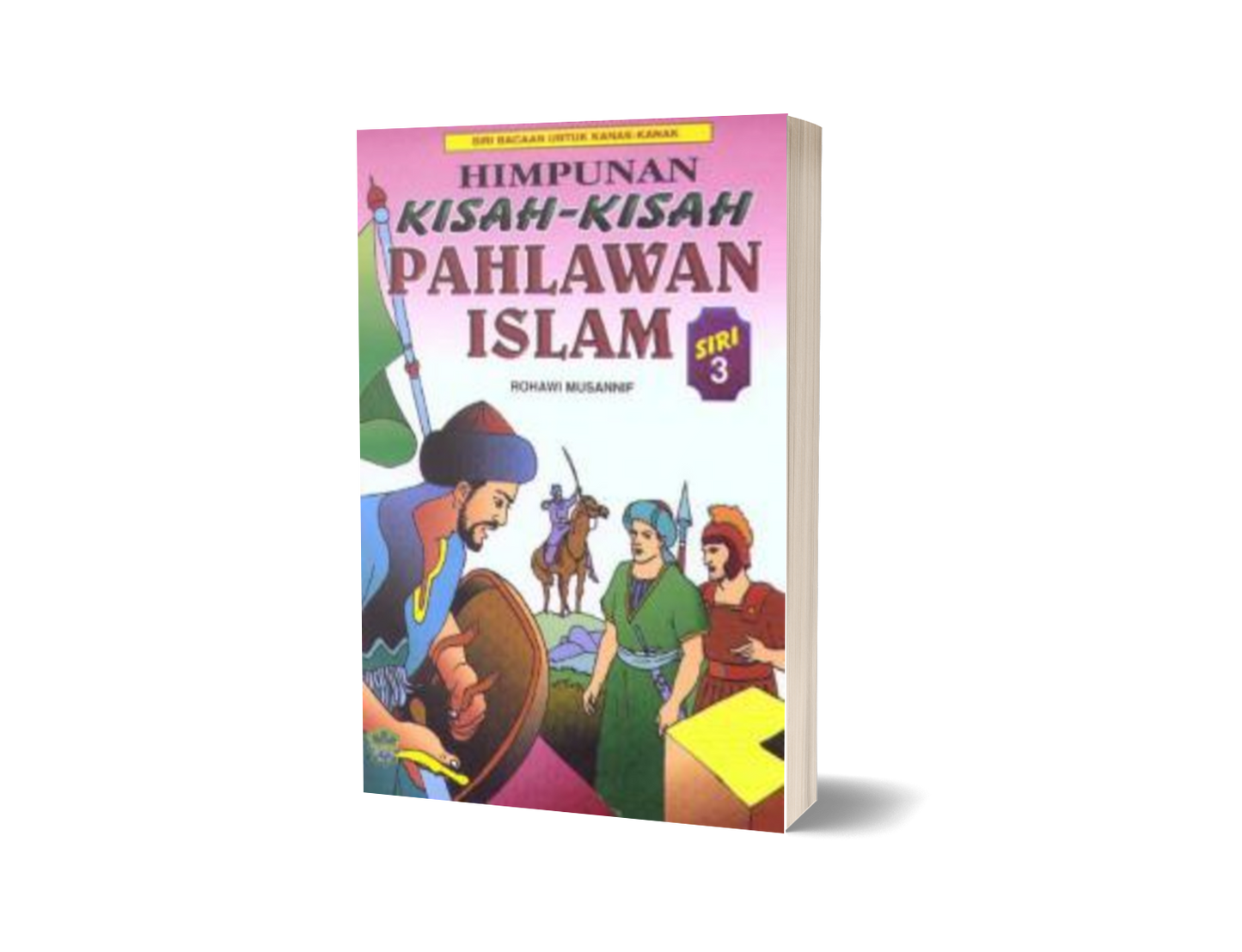 Himpunan Kisah-Kisah Pahlawan Siri 3