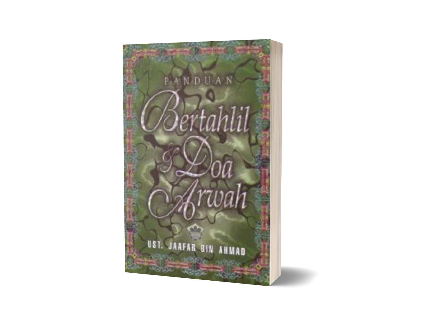 Panduan Bertahlil & Doa Arwah (sm)