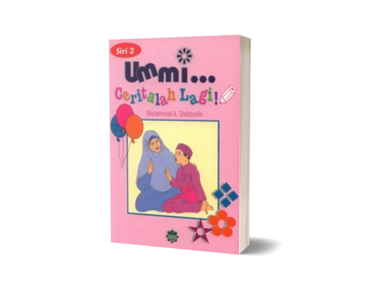 Ummi…Ceritalah Lagi Siri 2