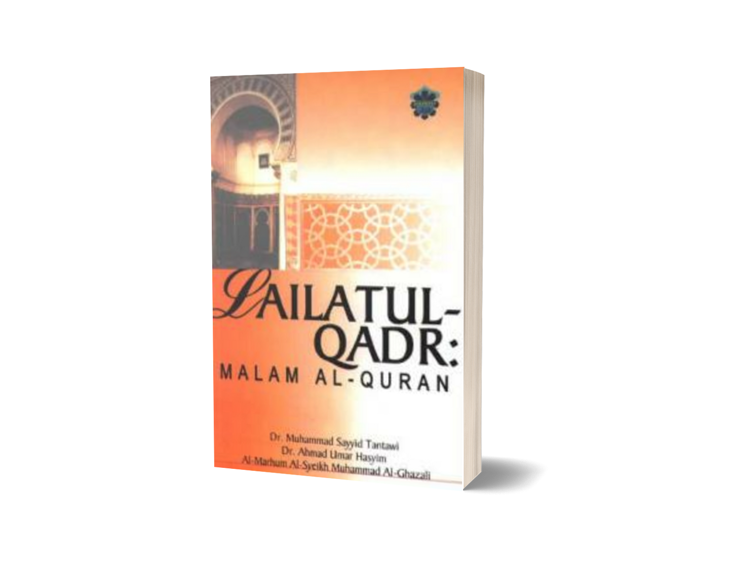 Lailatul-Qadr Menurut Al-Quran