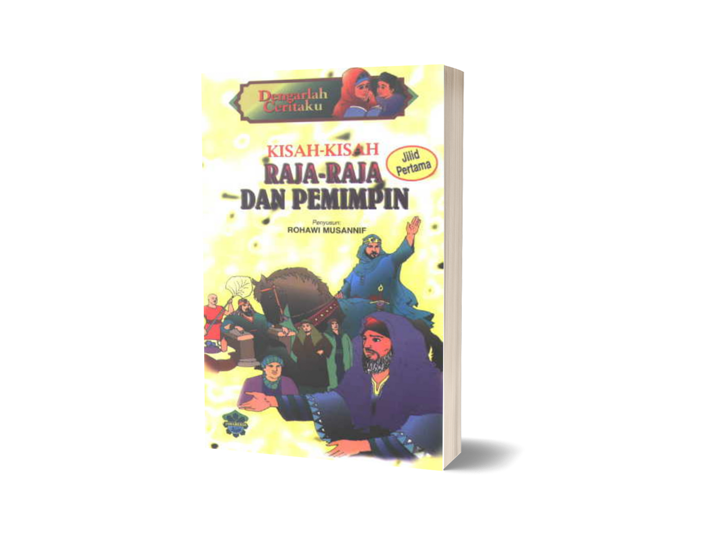 Kisah-Kisah Raja-Raja Dan Pemimpin 1