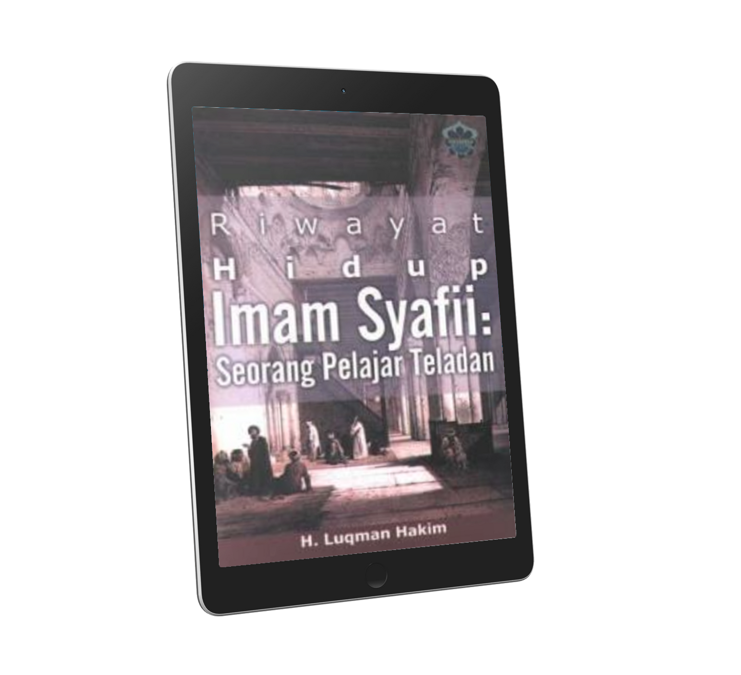 Riwayat Hidup Imam Syafii: Seorang Pelajar Teladan