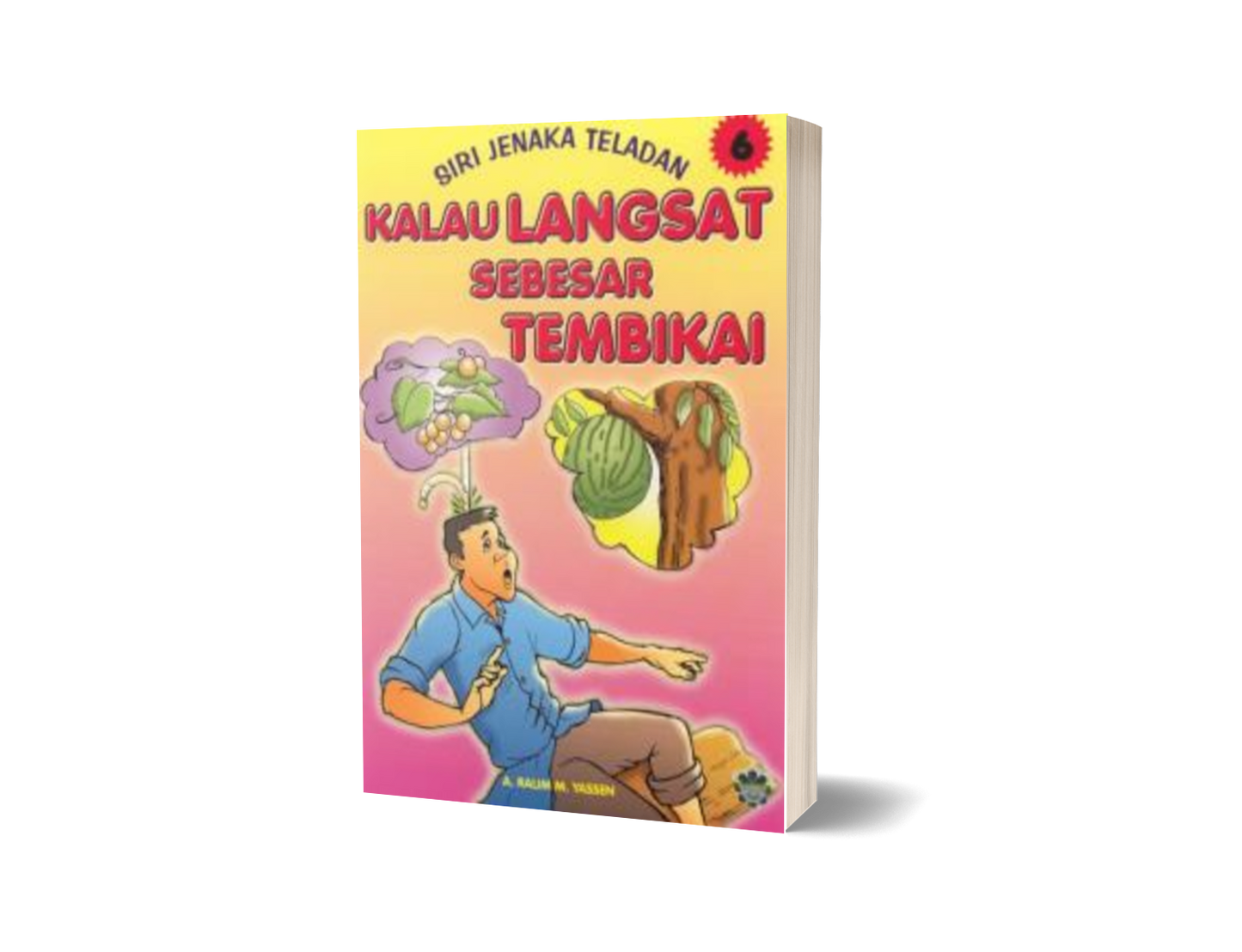 SJT6 - Kalau Langsat Sebesar Tembikai