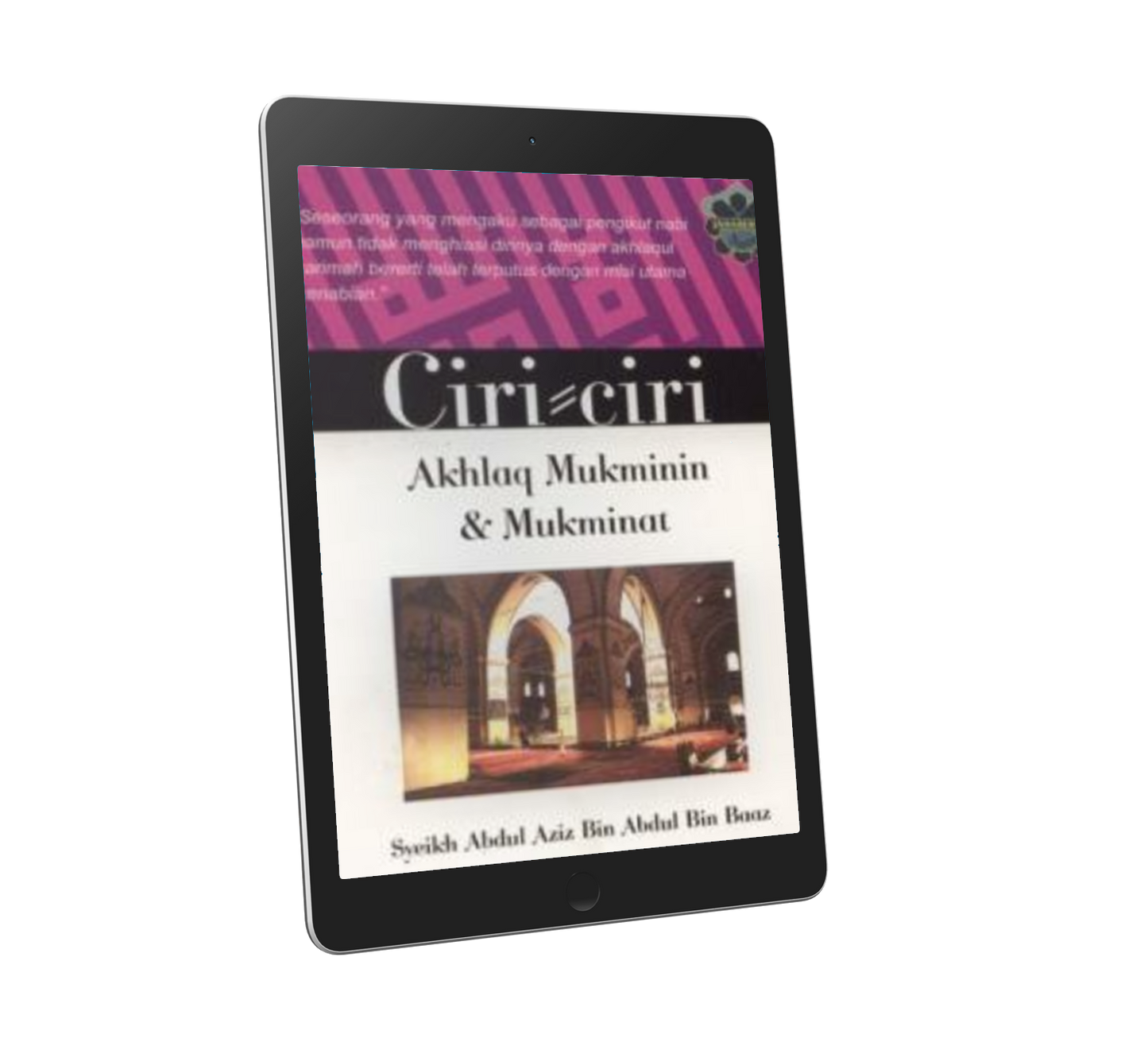 Ciri-ciri Akhlaq Mukminin & Mukminat