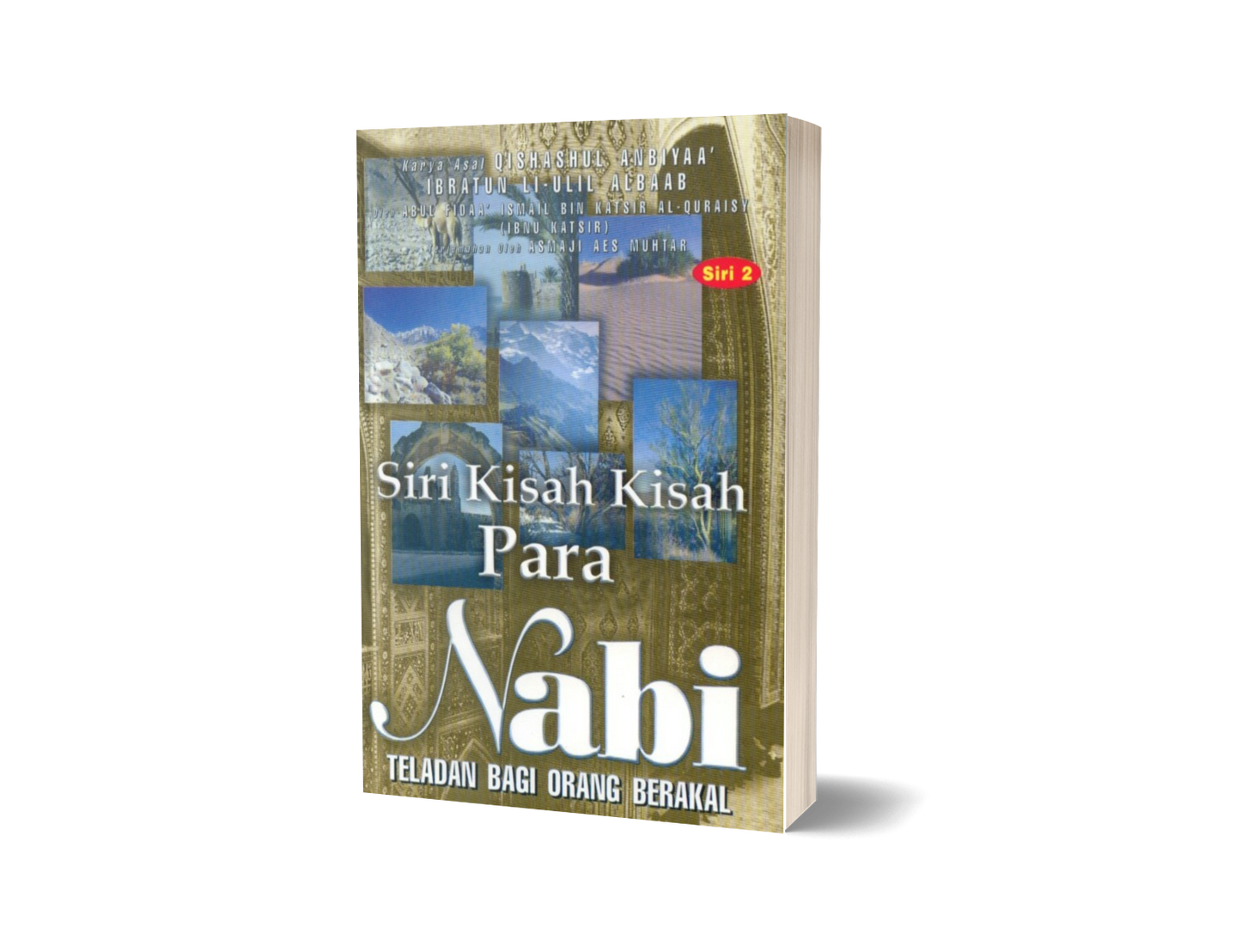 Siri Kisah-Kisah Para Nabi Siri 2