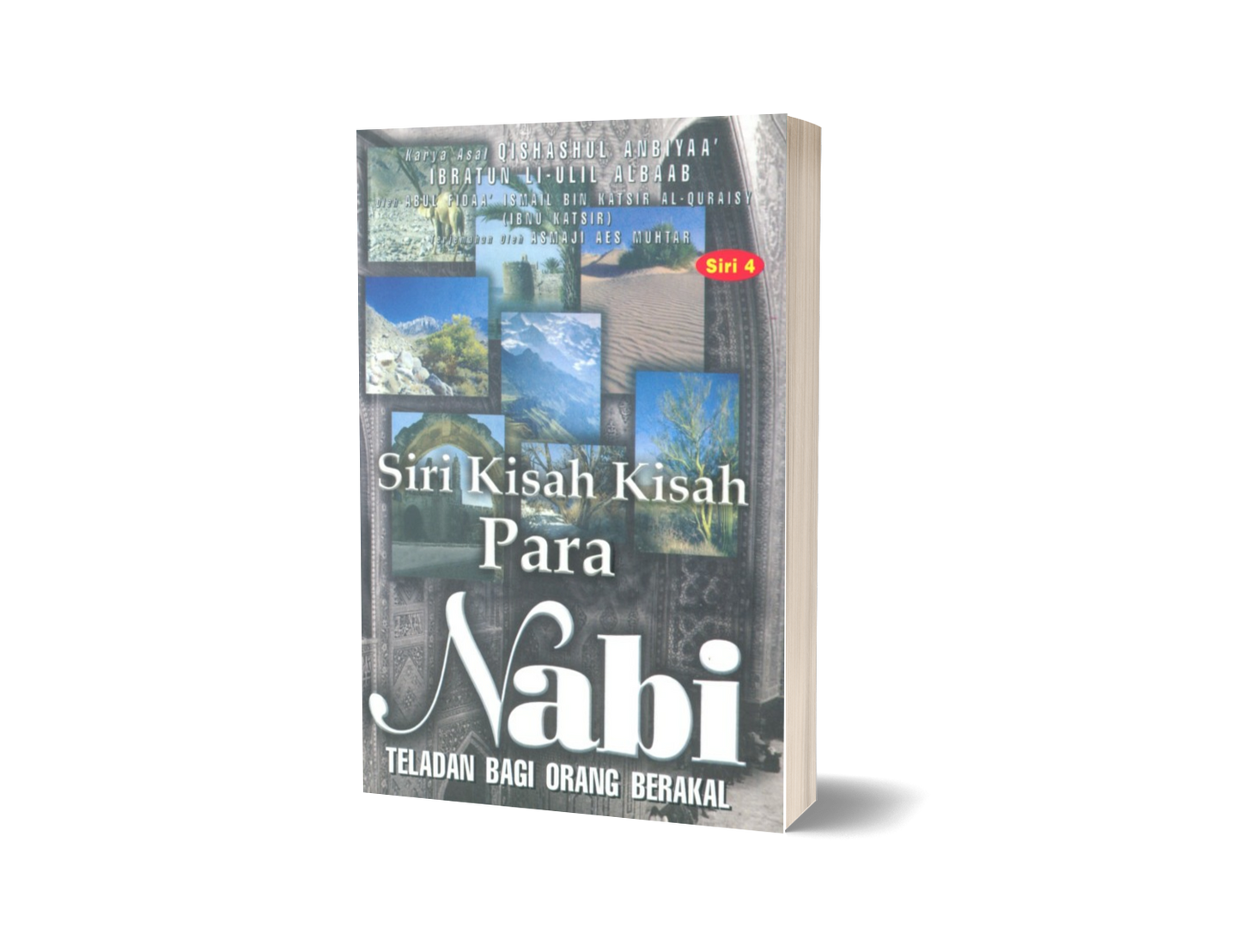Siri Kisah-Kisah Para Nabi Siri 4