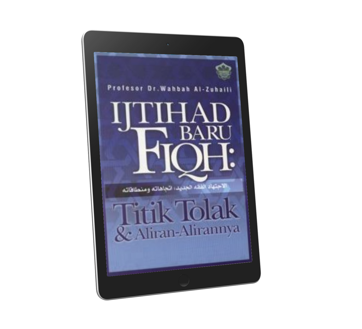 Ijtihad Baru Fiqh : Titik Tolak