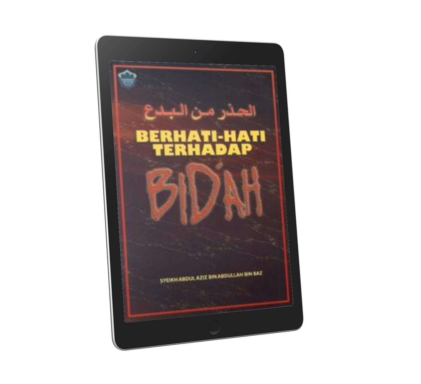 Berhati-Hati Terhadap Bid'ah