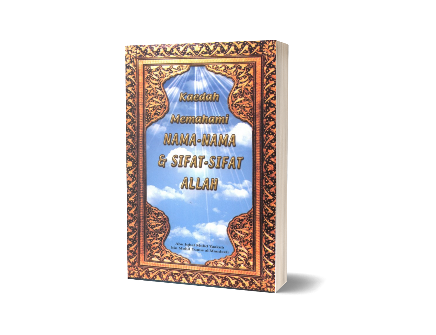 Kaedah Memahami Nama-nama & Sifat-sifat Allah