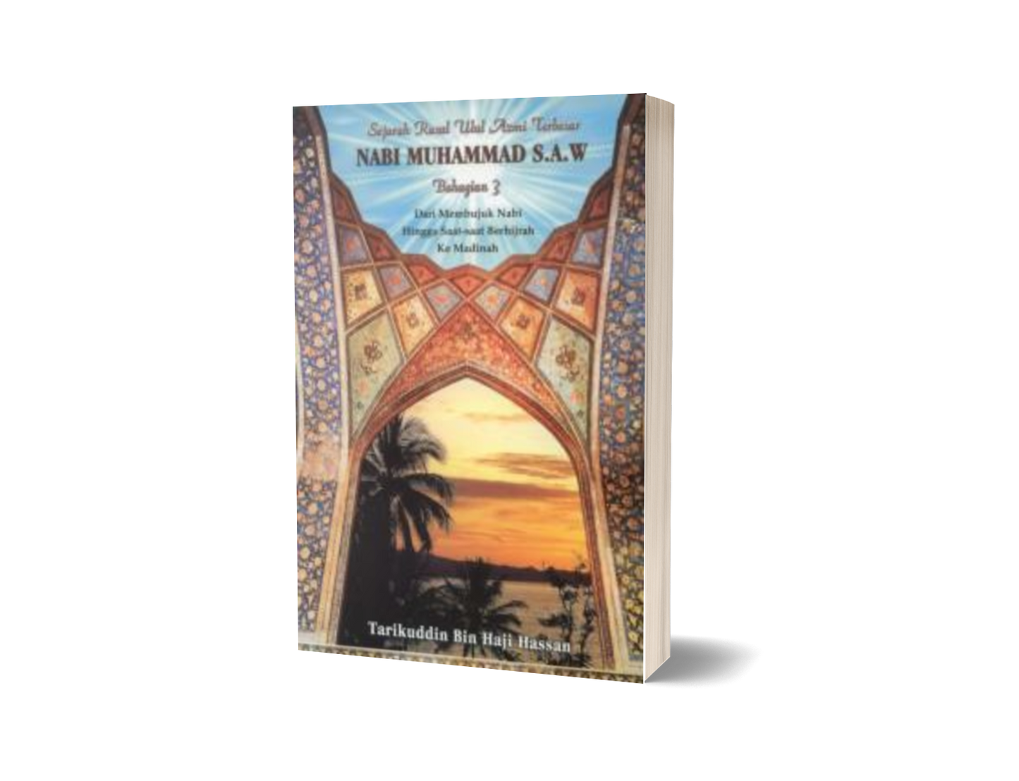 Sejarah Rasul Ulul Azmi Terbesar - Bahagian 3