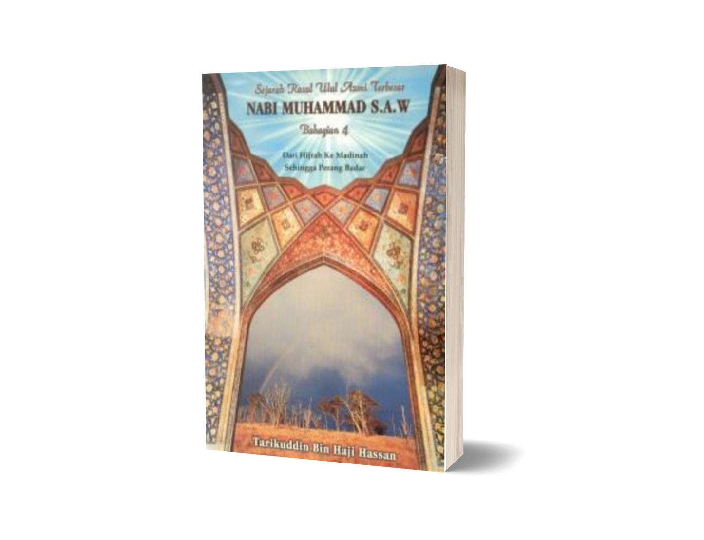 Sejarah Rasul Ulul Azmi Terbesar - Bahagian 4