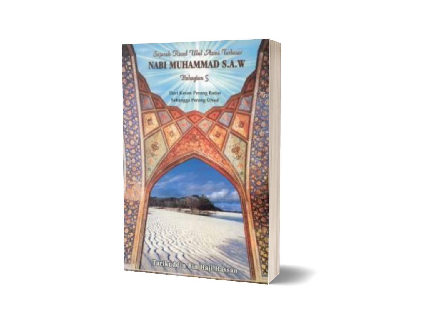 Sejarah Rasul Ulul Azmi Terbesar - Bahagian 5