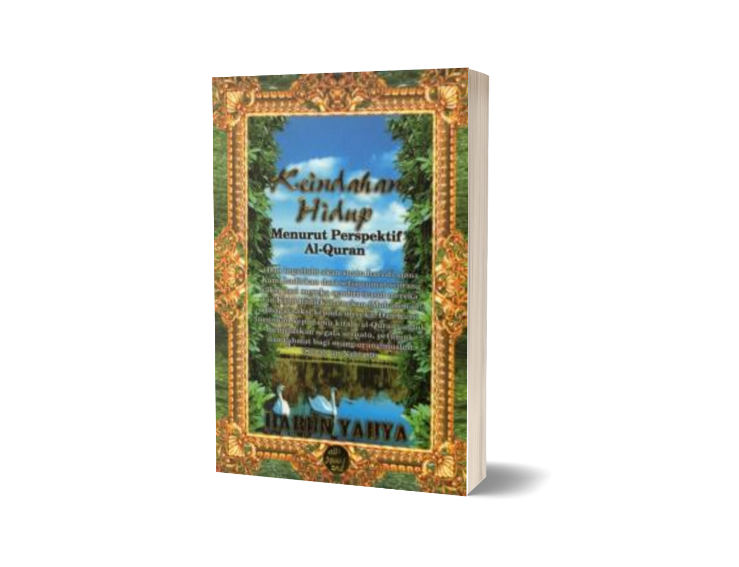 Keindahan Hidup Menurut Perspektif Al-Qu'ran