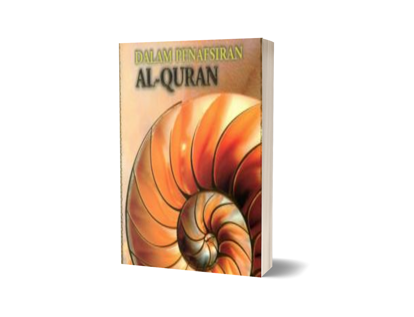 Kekeliruan Dalam Penafsiran Al-Quran