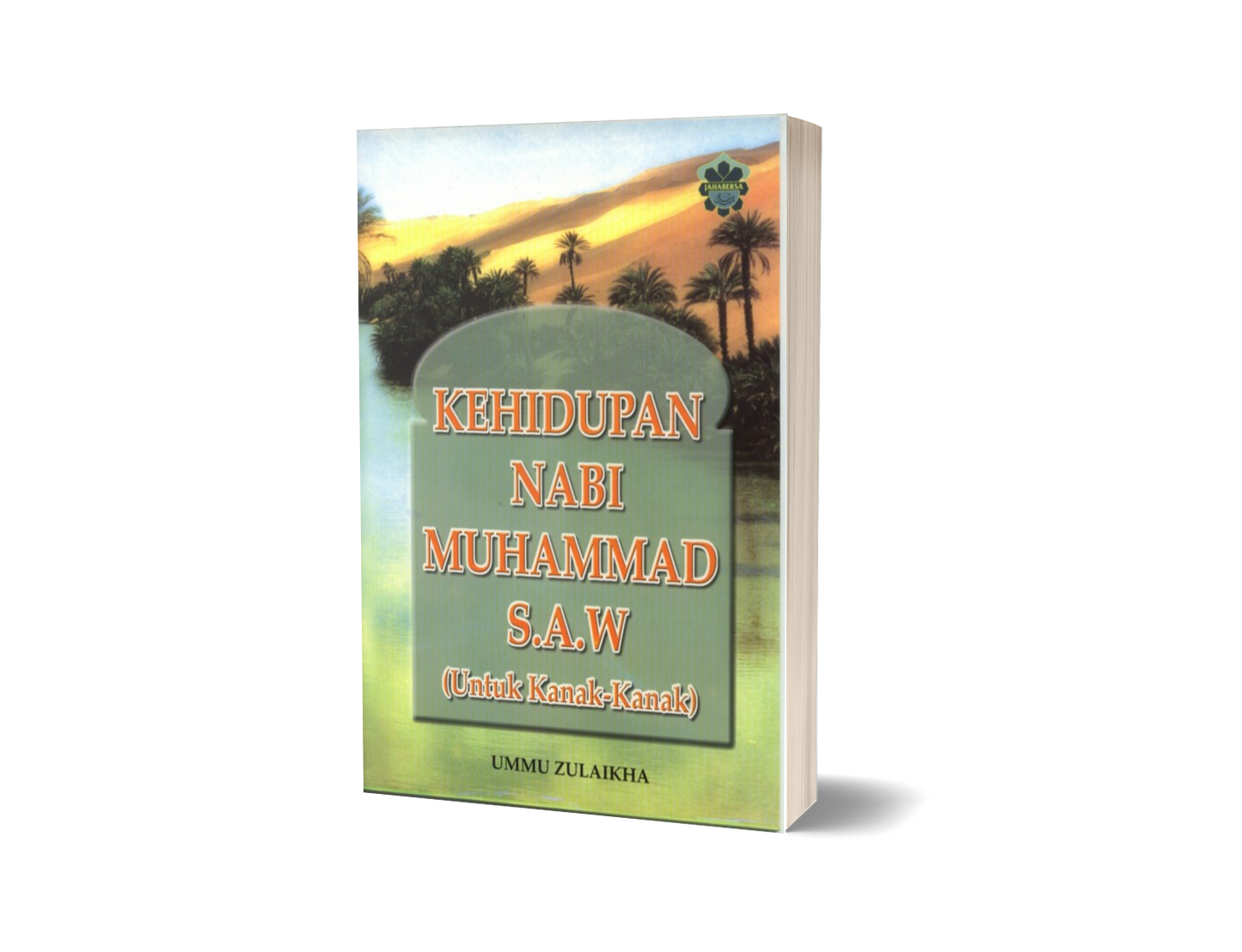 Kehidupan Nabi Muhammad saw