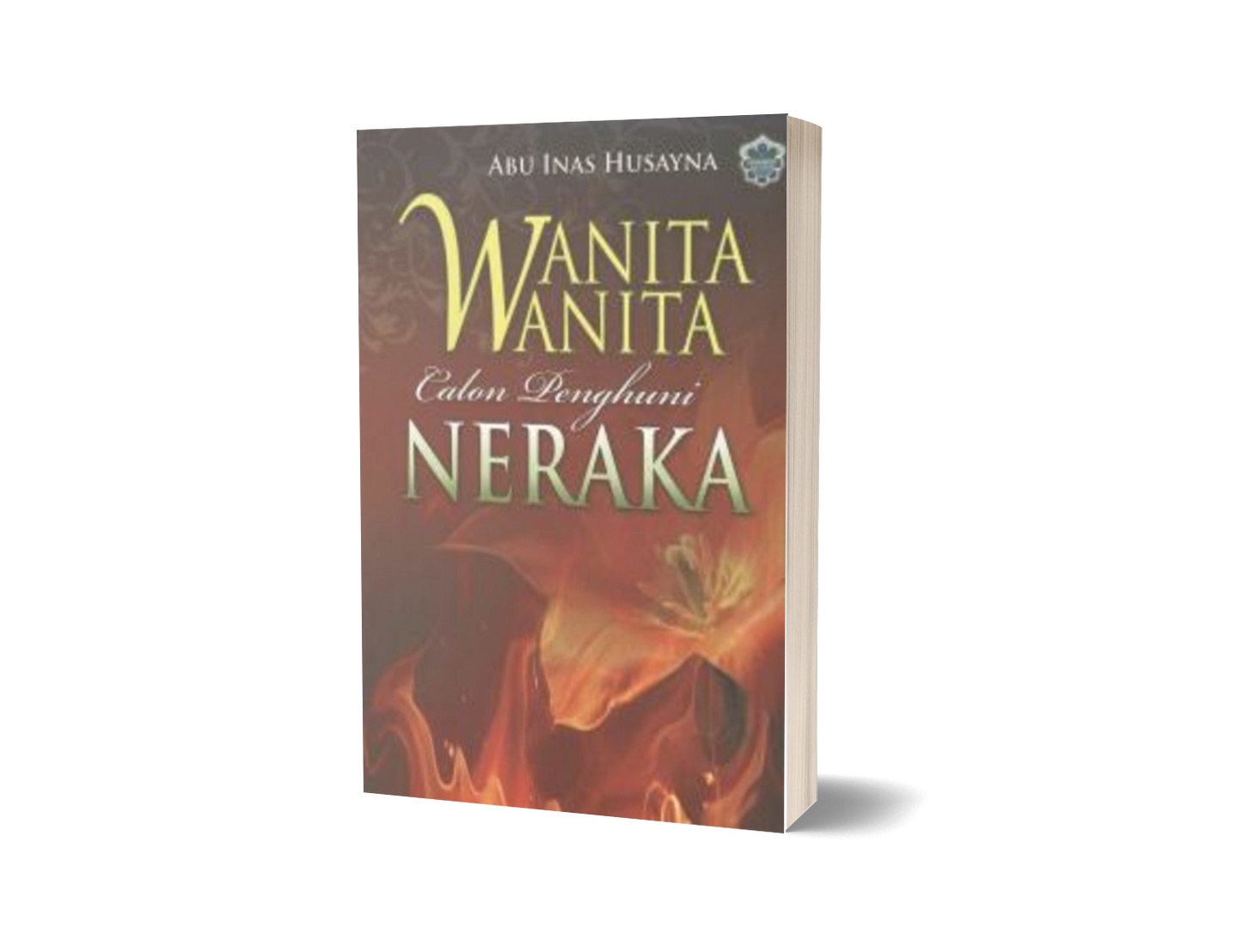 Wanita-wanita Calon Penghuni Neraka