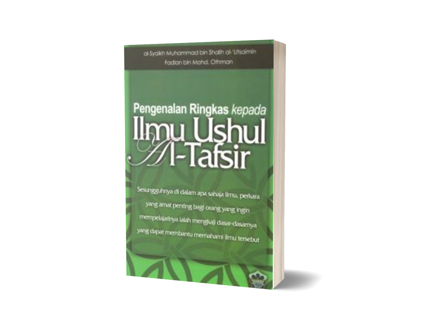 Pengenalan Ringkas Kepada Ilmu Ushul Al-Tafsir