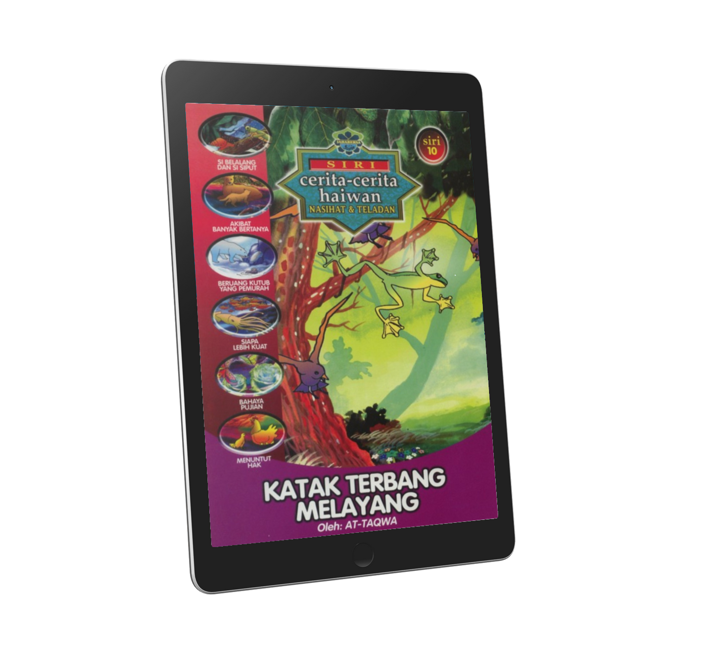 Siri Cerita - Cerita Haiwan Nasihat & Teladan Siri 10 : Katak Terbang Melayang
