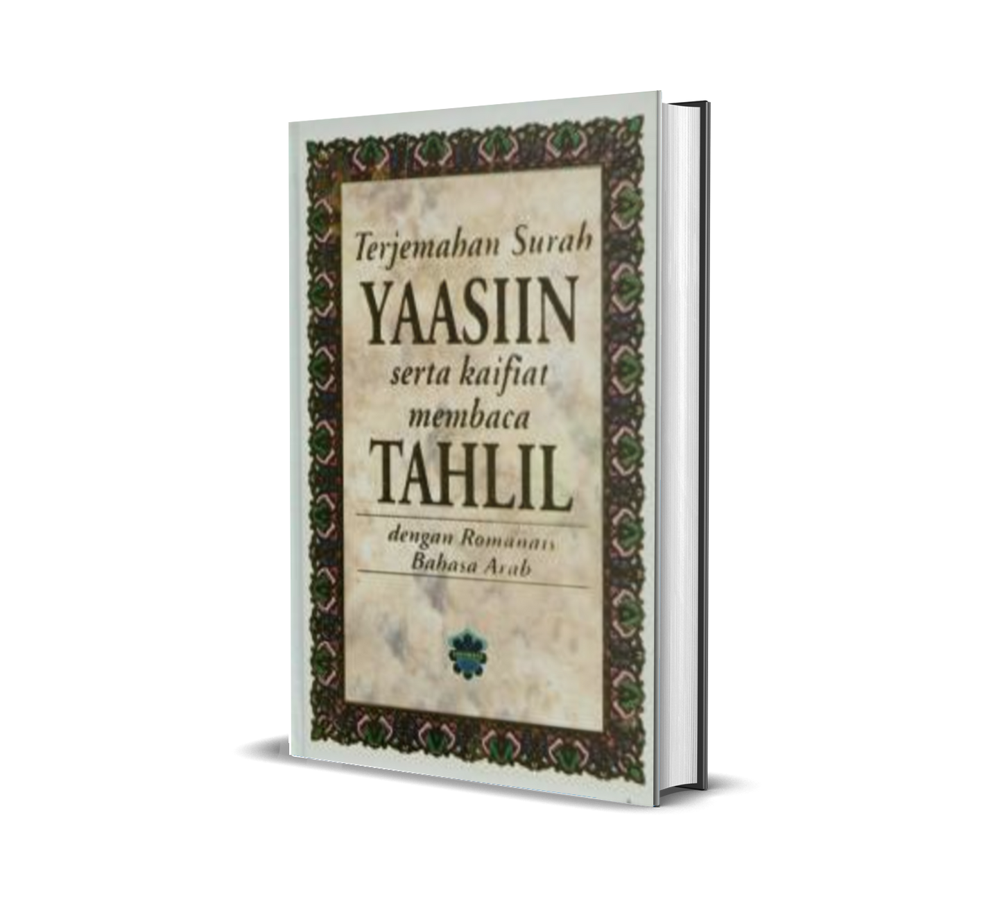 Terjemahan Surah Yasin Serta Kaifat Membaca Tahlil Dengan Romanais Bahasa Arab - Med