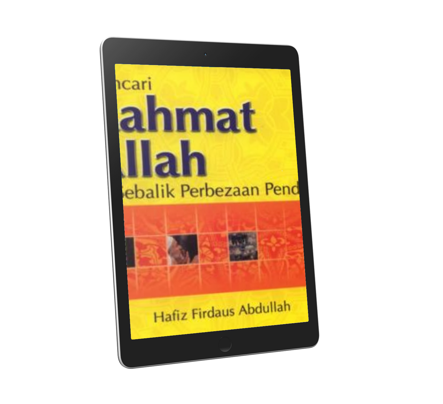 Mencari Rahmat Allah Di Sebalik Perbezaan Pendapat