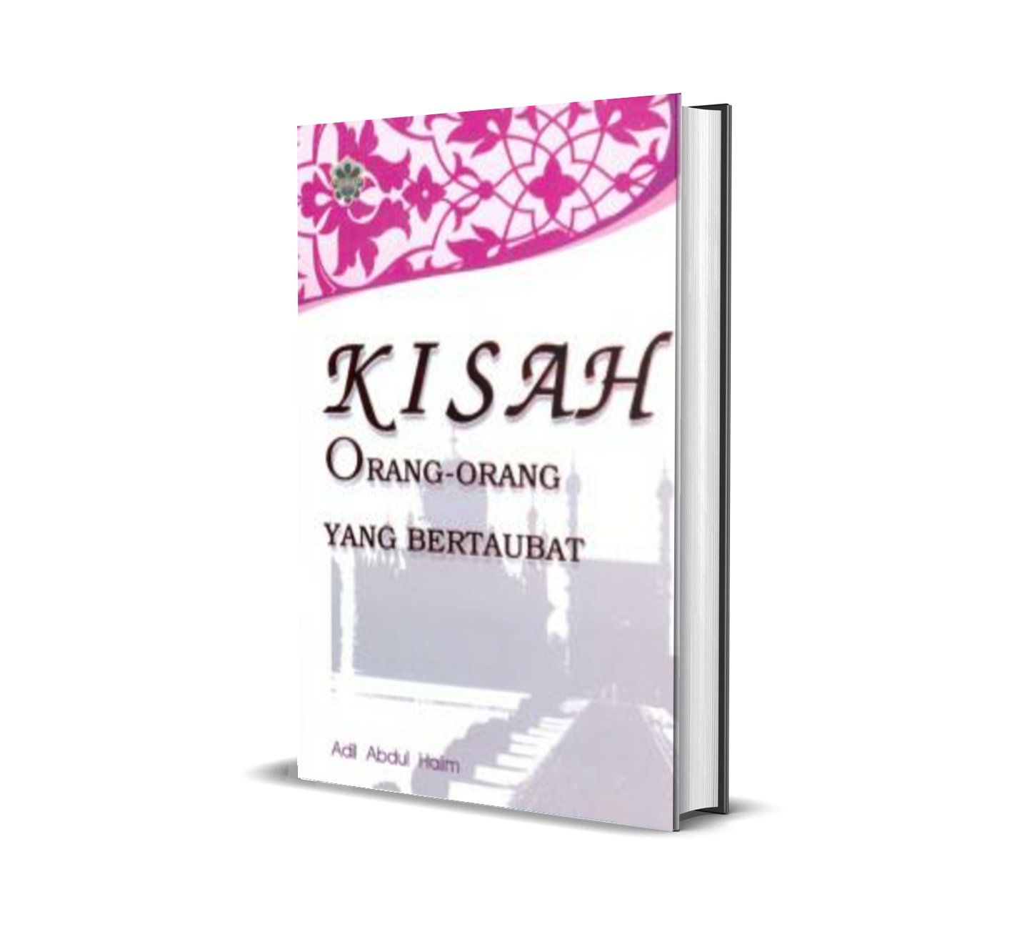 Kisah Orang-Orang Yang Bertaubat