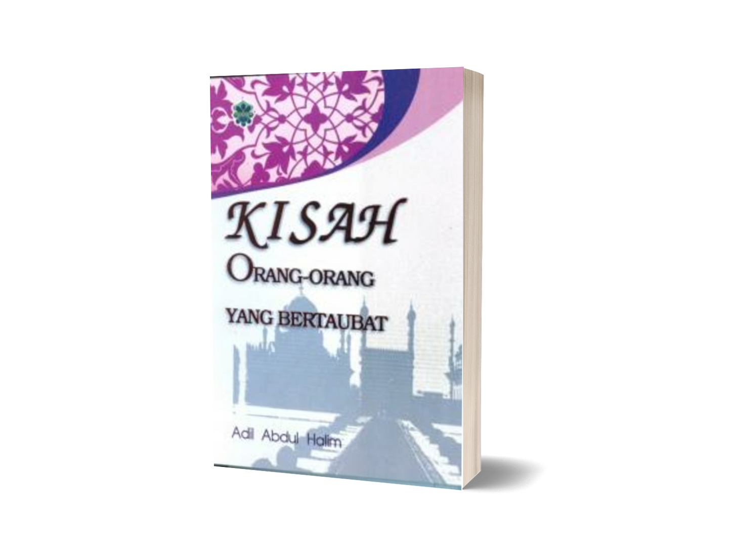 Kisah Orang-Orang Yang Bertaubat (sm)