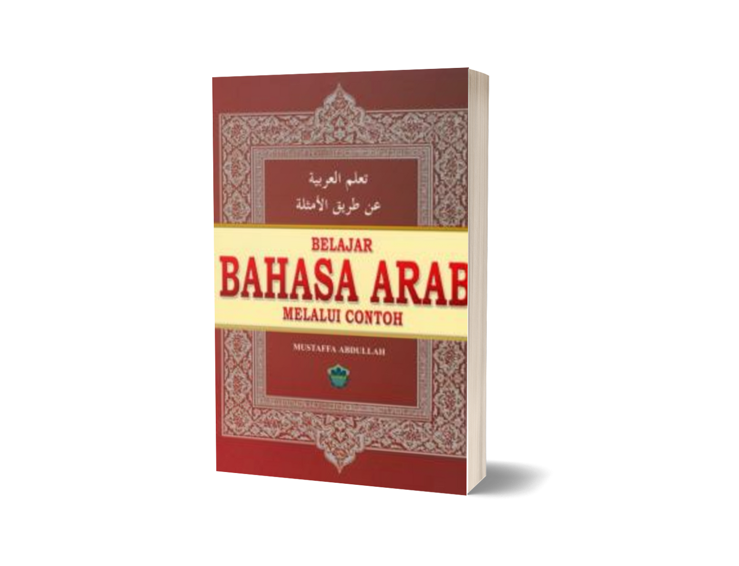 Belajar Bahasa Arab Melalui Contoh